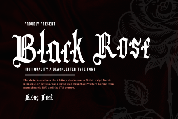 Black Rose: Elevating Design with the Timeless Elegance of Classic Blackletter
