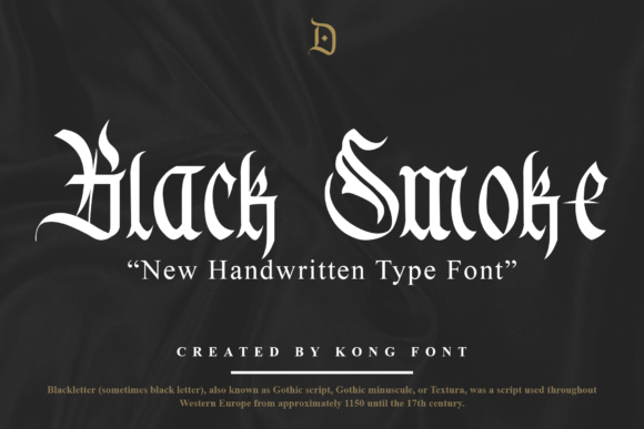 Black Smoke: A Distinctive Blackletter Font for Designers