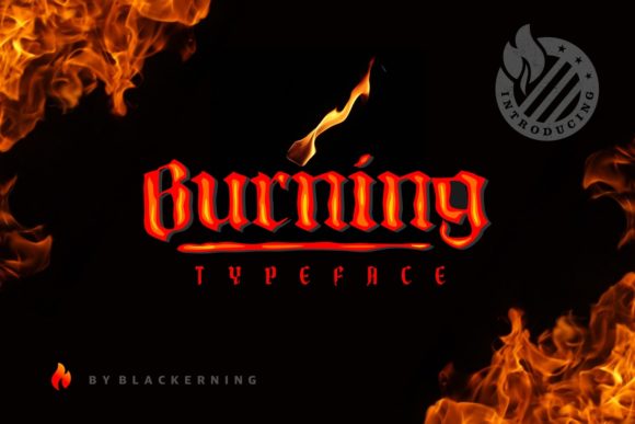 Defining Identity with Burning: A Comprehensive Guide to Blackletter Typography