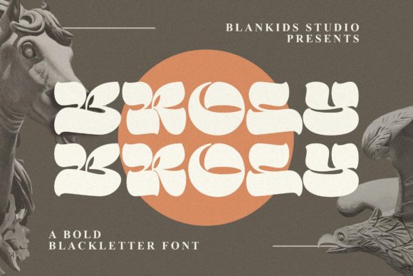 Evaluating Broly: A Bold Blackletter Font for High-Impact Design Projects