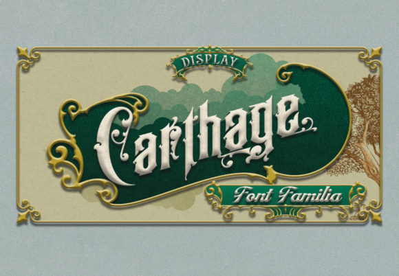 The Carthage Font Family: A Bold Return to Vintage Typography