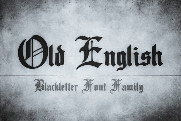 The Timeless Charm of Old English: A Guide to Using Antique Blackletter in Modern Design